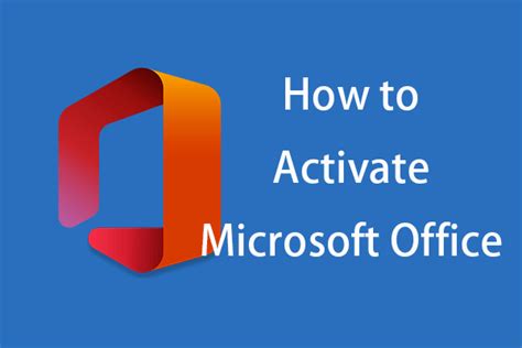 How to Activate Microsoft Office 365/2021/2019/2016/2013.